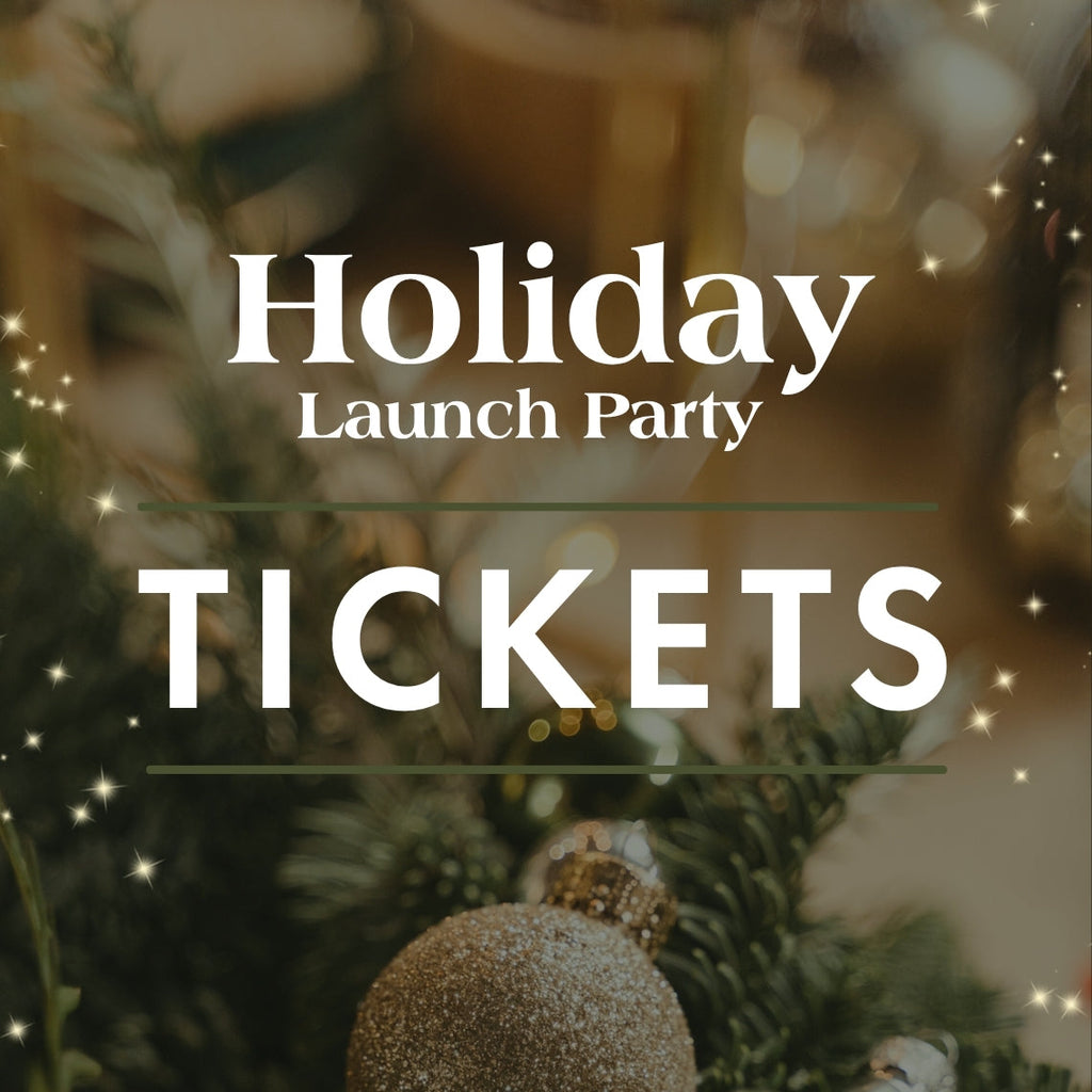 Holiday Launch Party Ticket