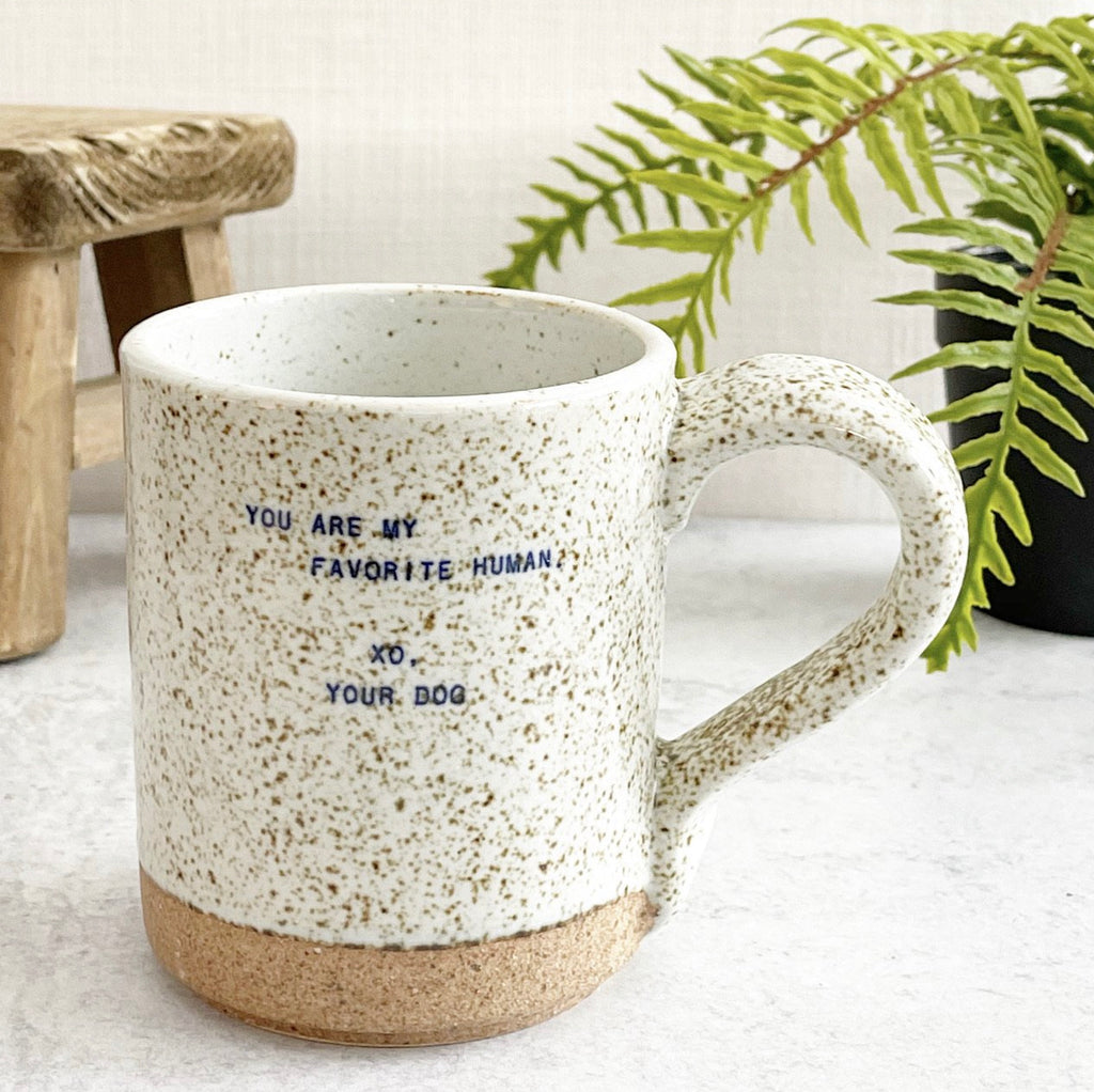 Quote Mug -(Dog)Favorite Human